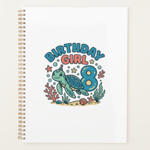 Birthday Girl Sea Turtle 8th Birthday Shirt Design Planner