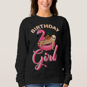 Birthday Girl Sloth Flamingo Pineapple Pool Theme  Sweatshirt
