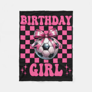 Birthday Girl Soccer Girl Soccer Mom Mama Coquette Fleece Blanket