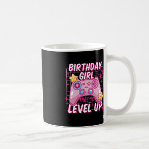 Birthday Girl Time to Level Up Video Game Birthday Coffee Mug
