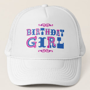 Birthday Girl Trucker Hat