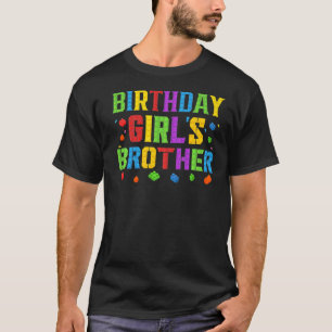 Birthday Girl's Brother Blocks Master Builder Bric T-Shirt
