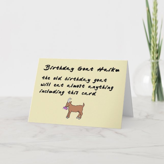 Birthday Goat Haiku - a funny happy birthday poem Card (Front)