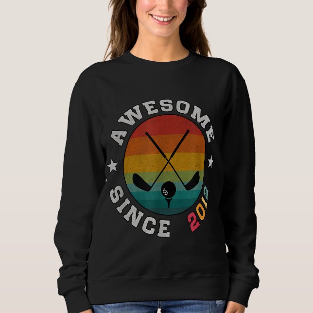 Birthday Golf Player Gift 10 years Old Awesome Sin Sweatshirt (Front)