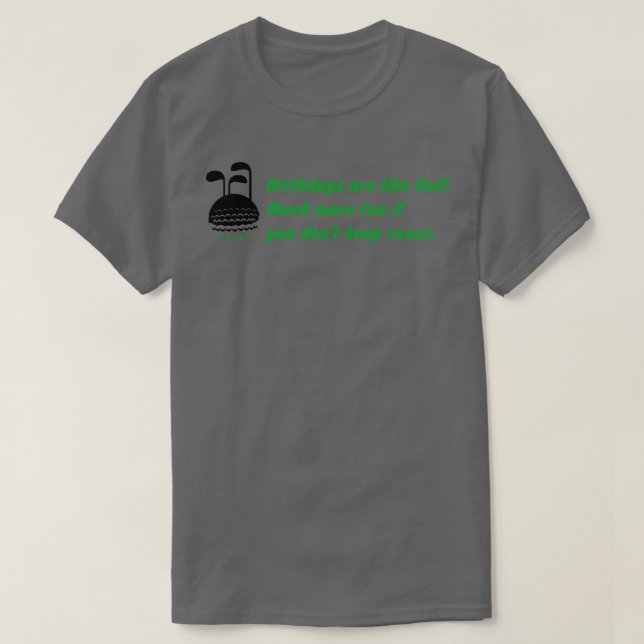 Birthday golf T-Shirt (Design Front)