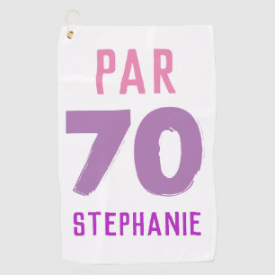 Birthday Golfer Funny 70th happy Par For her Golf Towel