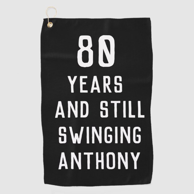 Birthday Golfer Funny 80th happy Dad Par Golf Towel (Front)