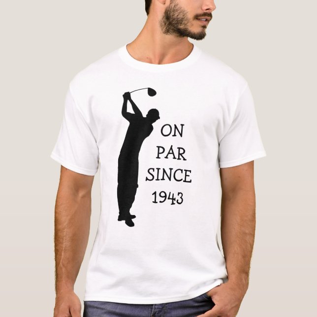 Birthday Golfer Funny 80th happy Dad Par Humour T-Shirt (Front)