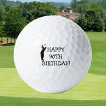 Birthday Golfer Funny 90th happy Dad Golf Balls<br><div class="desc">Happy 90th birthday! Funny 90th birthday quote. Perfect for dad,  grandad,  stepdad. Golfer gift idea. Personalise it with a name.</div>