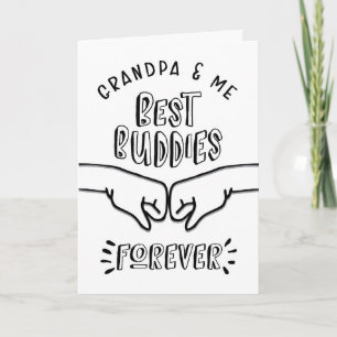 Birthday - Grandpa & Me, Best Buddies Forever Card