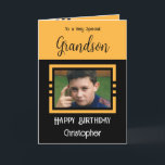 Birthday Grandson add photo name orange black Card<br><div class="desc">To a very special grandson.
Happy birthday.
Add a name and a photo.
Orange and black.</div>