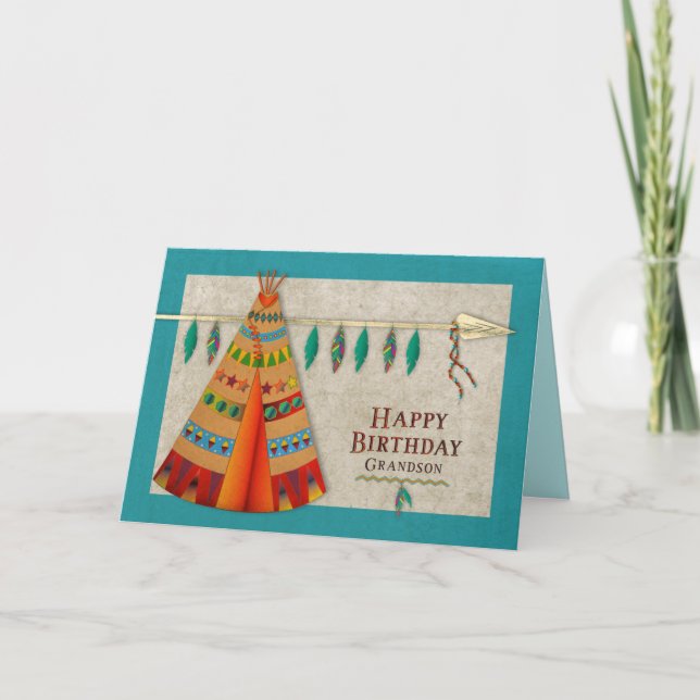 Birthday, Grandson , American Indian Tepee (2) Card (Front)