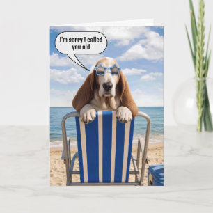 Birthday Humor Basset Hound on Beach Chair Card