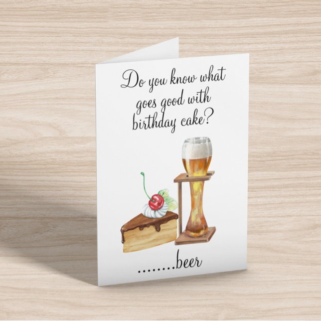 Birthday Humour Drinking Beer Lover Cake Card (Creator Uploaded)