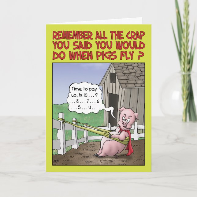 Birthday Humour, When Pigs Fly Card (Front)
