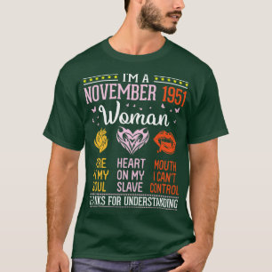 Birthday Im A November 1951 Woman 69 Years Fire In T-Shirt