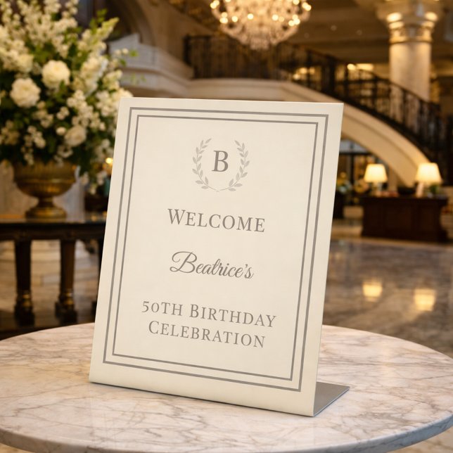 Birthday ivory taupe monogrammed elegant welcome pedestal sign (Creator Uploaded)