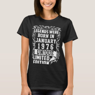 Birthday January 1976 Year  Used Legends T-Shirt
