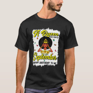Birthday Junenth Queen Born In September Girls Wom T-Shirt