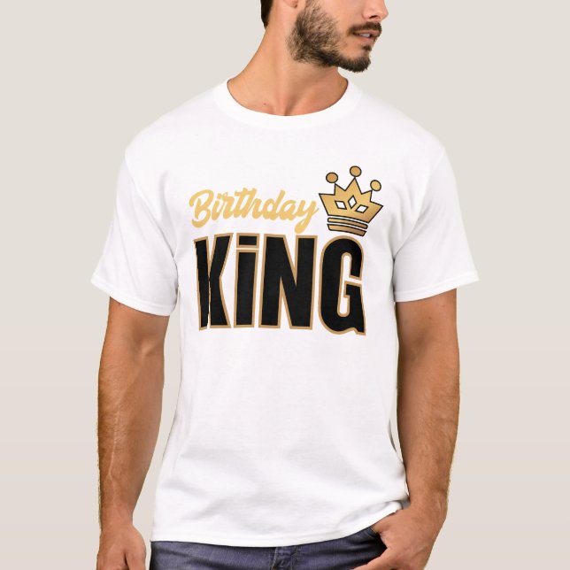 Birthday King Typography T-Shirt (Front)