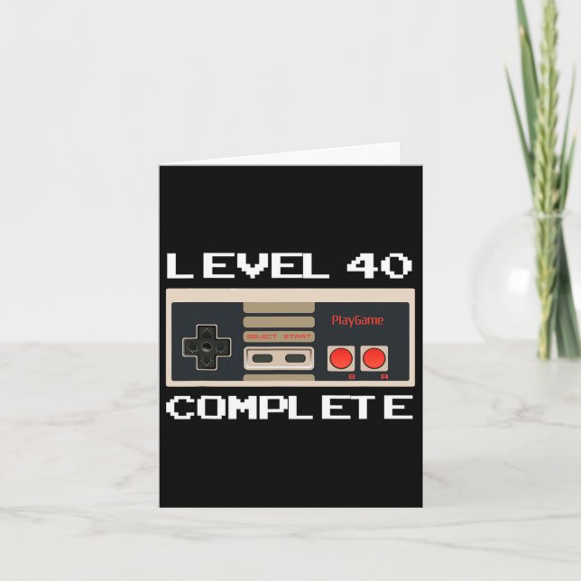 Birthday Level 40 Complete Video Gamer  Card (Front)