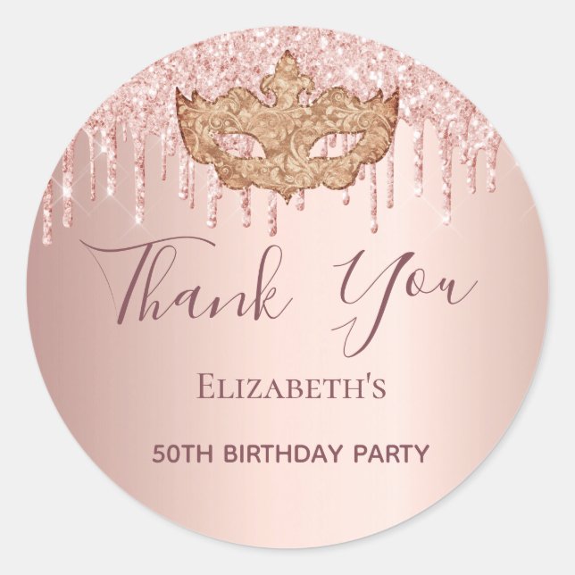 Birthday masquerade rose gold glitter Thank You Classic Round Sticker (Front)