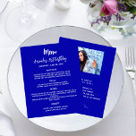 Birthday menu royal blue white fun facts photo<br><div class="desc">A royal blue background. White text. 
Front: Personalise and add your name,  date and the menu. 
Back: add your own photo and fun facts about the birthday gir.  Remove the names if not necessary.

1 sheet = 1 menu printed edge to edge.</div>