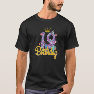 Birthday Mermaid 19 Years Old  Princess Girls Part T-Shirt