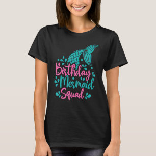Birthday Mermaid Squad Party Matching Family T-Shirt