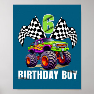 Birthday Monster Truck 6 Year Old Boys 6th Party  Poster