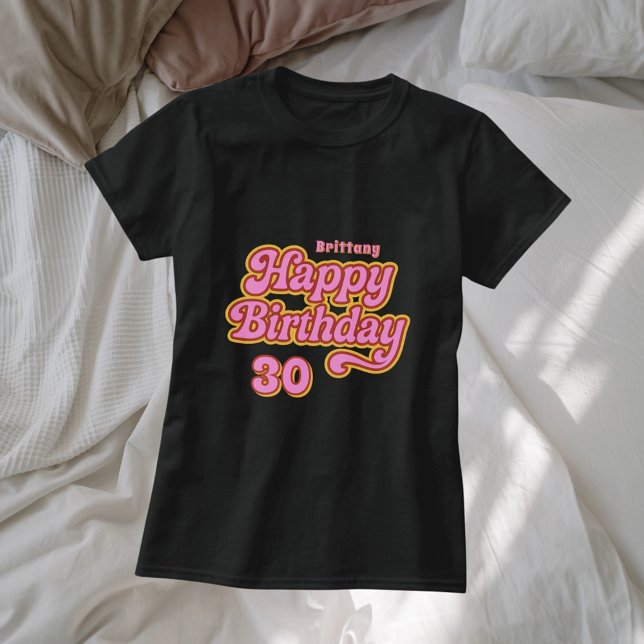 Birthday name age pink white retro 70's black T-Shirt (Creator Uploaded)