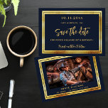 Birthday navy blue gold photo save the date card<br><div class="desc">A classic navy blue background,  decorated with faux gold frames.  Large hand lettered script and the text: Save the Date.  Personalise and add your photo,  and details.</div>