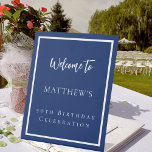 Birthday navy blue white party welcome pedestal sign<br><div class="desc">A navy blue background and a white frame.  Personalise and add a name and age.</div>