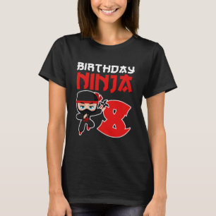 Birthday Ninja 8 Year Old Ninja Birthday Party T-Shirt