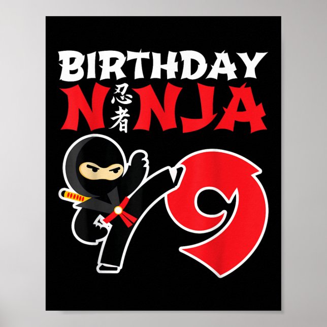 Birthday Ninja - 9 Year Old Ninja Party - Birthday Poster (Front)