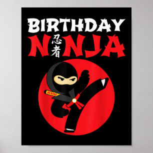 Birthday Ninja - Kids Ninja Birthday Party - Birth Poster