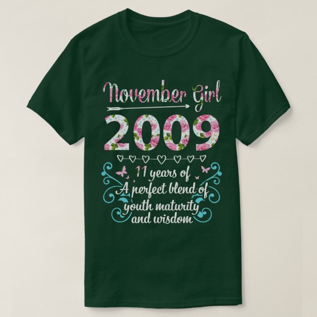 Birthday November Girl 2009 Happy 11 Years Of A Pe T-Shirt (Design Front)