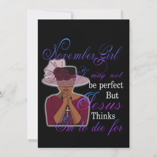 Birthday | November Girl I May Not Be Perfect Holiday Card