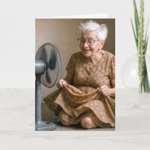 Birthday Old Lady Cooling Off By a Fan Card