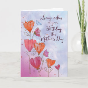 Birthday on Mothers Day Love with Orange Pink Card