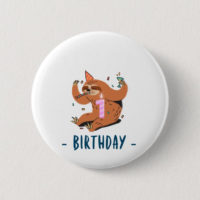 Birthday Outfit Baby Girls Sloth Lover 41. 6 Cm Round Badge (Front)