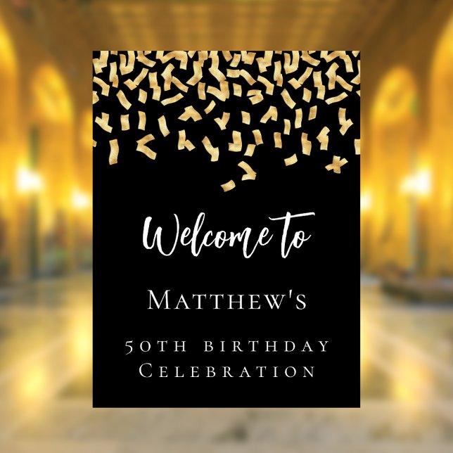 Birthday party black gold confetti welcome poster (Creator Uploaded)