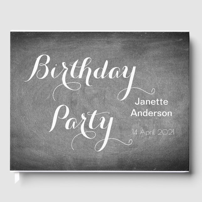 Birthday Party Chalkboard Typography Black White Guest Book (Front)