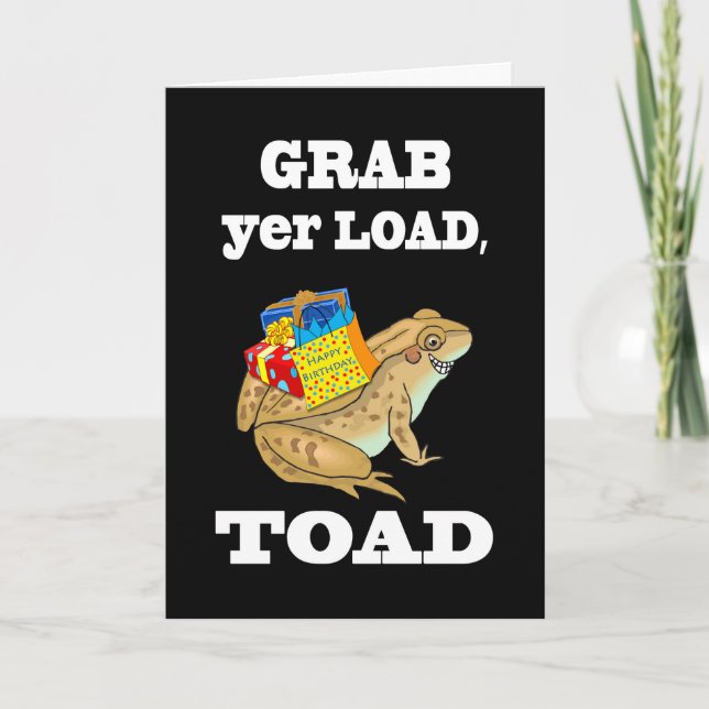 Birthday Party Invitation, Grab yer Load Toad Invitation (Front)