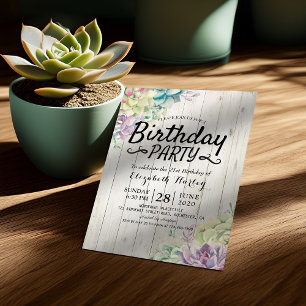 Birthday Party Modern Succulent Plants Rustic Wood Invitation