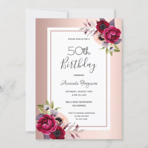 Birthday party rose gold burgundy florals invitation
