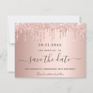Birthday party rose gold drips save the date card