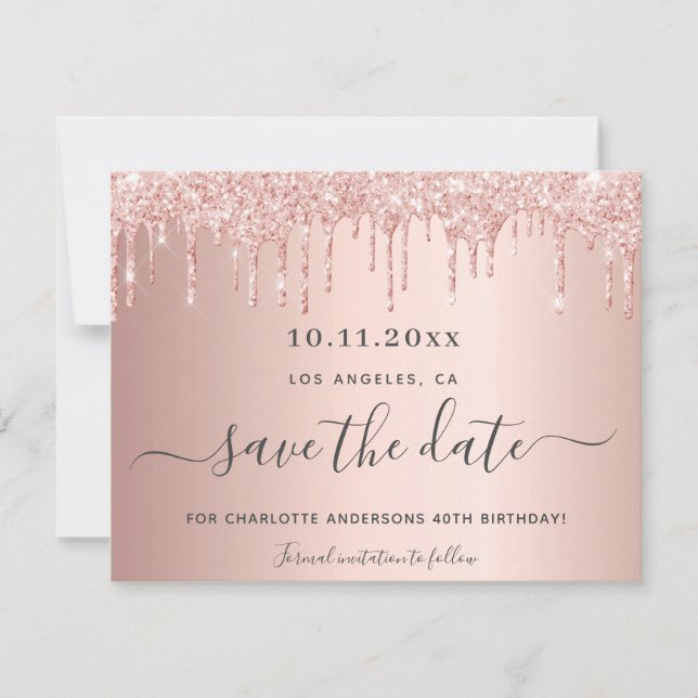 Birthday party rose gold drips save the date card (Front)