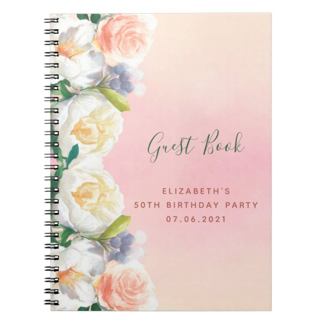Birthday party rose gold florals white Guest Book (Front)