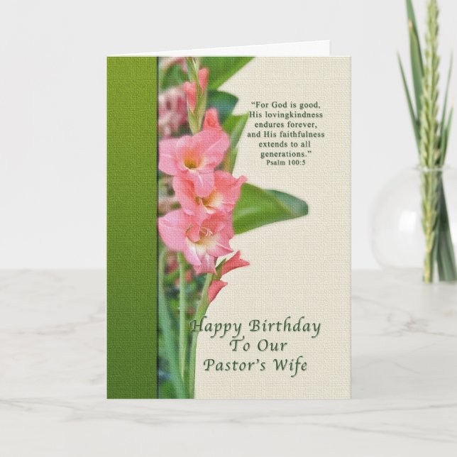 Birthday, Pastor's Wife, Pink Gladiolus Card (Front)